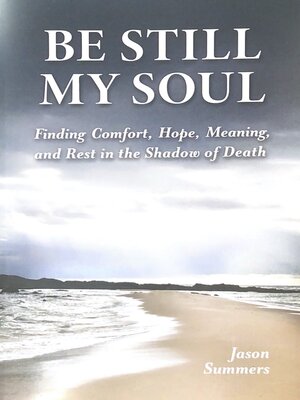 cover image of Be Still My Soul